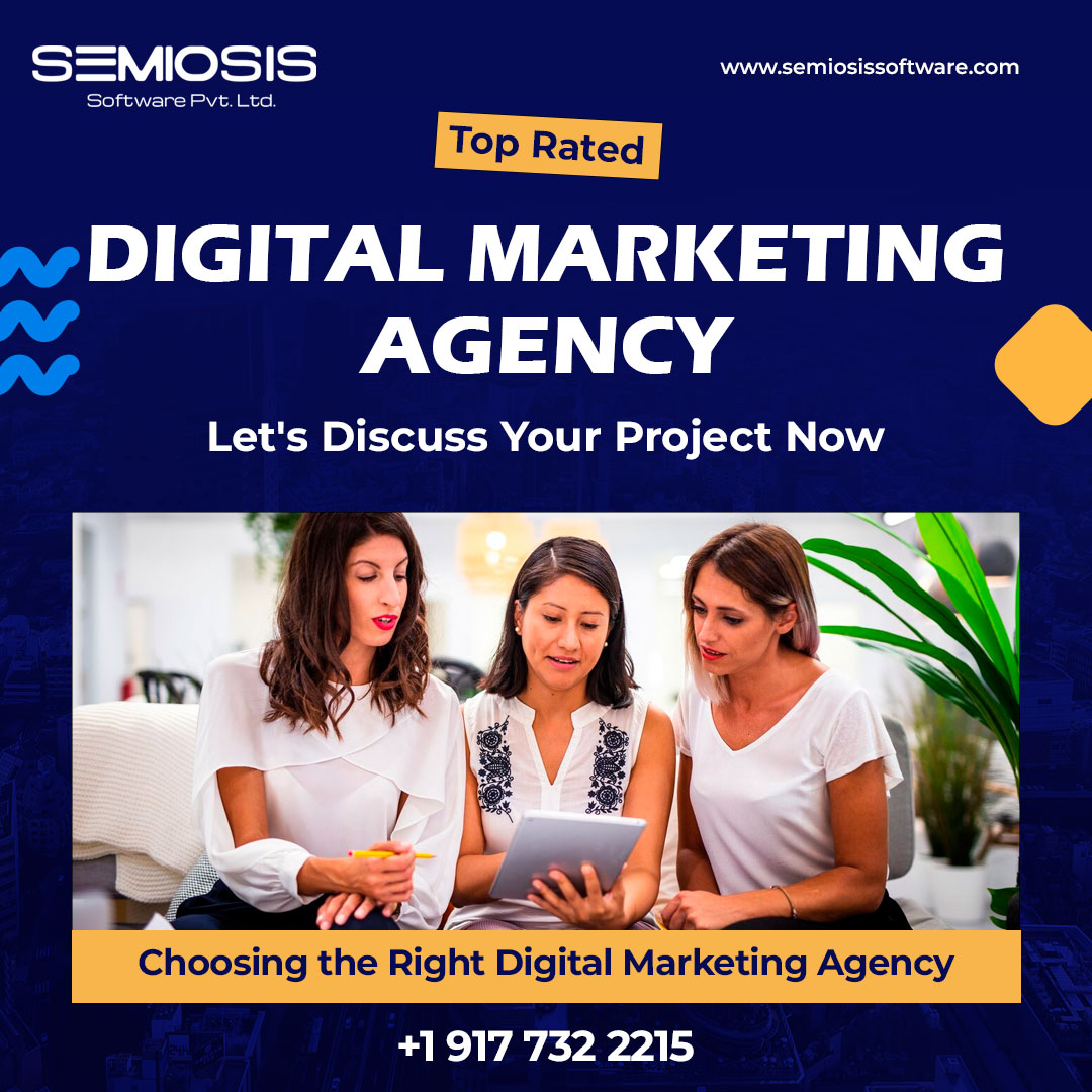 Choosing The Right Digital Marketing Agency For Your Business